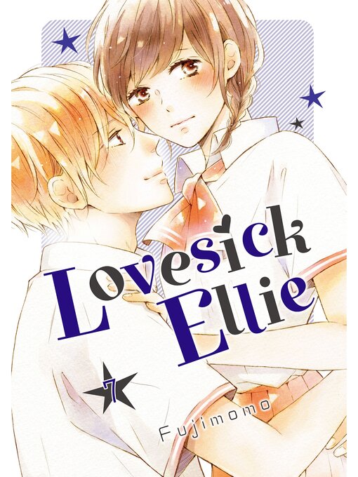 Title details for Lovesick Ellie, Volume 7 by Fujimomo - Available